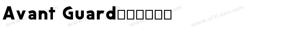 Avant Guard字体转换